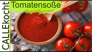 Tomatensoße selber machen aus frischen Tomaten  Rezept super einfach [upl. by Ewnihc]