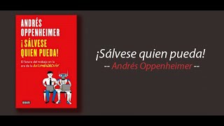 Lenguaje I Análisis crítico del libroquot¡Sálvese quien pueda de Andrés Oppenheimer [upl. by Mellette716]