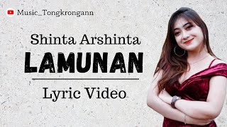 Shinta Arsinta feat Arya Galih  Lamunan Lyric Video [upl. by Ahsatsana]