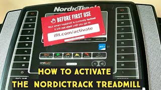 How to Activate the NordicTrack Treadmill T65 S ActivateNordicTrack [upl. by Lua]