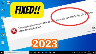 How to Fix Error 0xc00007B Easy Method 2023 [upl. by Artus]