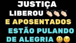 MARAVILHA JUSTIÇA LIBEROU E APOSENTADOS ESTÃO PULANDO DE ALEGRIA 👏👏👏 [upl. by Rubenstein]