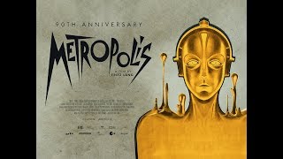 Fritz Langs METROPOLIS 90th Anniversary Trailer [upl. by Yrkcaz480]