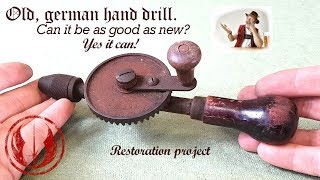 Old German hand drill restoration project [upl. by Pazia422]