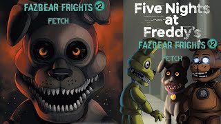 Fazbear Frights 2 Fetch  FNAF könyvbemutató [upl. by Finnegan]