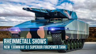 Rheinmetall shows a new 130mm Kf51 superior firepower tank [upl. by Madlin]