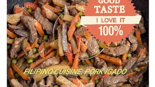 Filipino Cuisine Pork Igado [upl. by Tristas134]