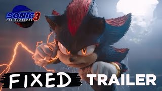 I FIXED The Sonic 3 Movie Trailer [upl. by Ayirp]