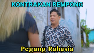 PEGANG RAHASIA  KONTRAKAN REMPONG EPISODE 808 [upl. by Lopez]