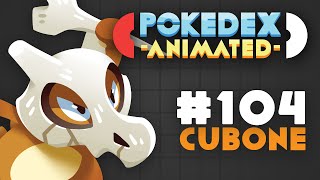 Pokedex Animated  Cubone [upl. by Hsevahb]