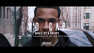 ADrippy  No Cap Official Music Video [upl. by Roseann534]