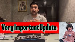 Important Updates InformationKSA [upl. by Carlina]