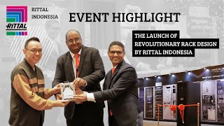 Event Highlight The Launch of Revolutionary Rack Design by Rittal Indonesia [upl. by Attolrac]