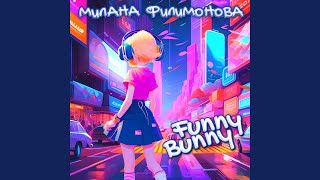 Funny Bunny [upl. by Merwin]