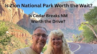 Is Zion National Park Worth the Effort Is Cedar Breaks National Monument Worth the Drive [upl. by Skantze890]