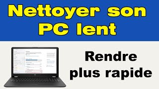 💻 Comment nettoyer son ordinateur portable qui rame et le rendre plus rapide 🚀 [upl. by Neelhtac]