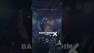 Fave  Baby Riddim Official lyrics Video [upl. by Odnalref]