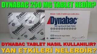 Dynabac 250 Mg Tablet Nedir Dynabac Tabletin Yan Etkileri Nedir Dynabac Tablet Nasıl Kullanılır [upl. by Sabah]