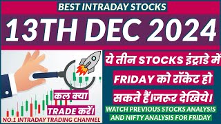 Top 3 Breakout Stocks for Tomorrow  कल के लिए 3 स्टॉक  13 Dec 2024  Intraday trading solution [upl. by Nahtannhoj615]