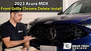 2023 Acura MDX Front Grille Chrome Delete Installation [upl. by Aekim995]