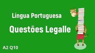 Predicado verbonominal l A2 Q10 l Provas Legalle l Português para Concursos [upl. by Jemimah]