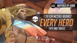 Overwatch  1 TIP for MCCREE Against EVERY HERO  Tips and Tricks [upl. by Oech851]