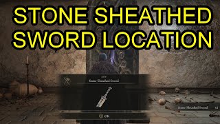 Elden Ring Stone Sheathed Sword Location How to Get Stone Sheathed Sword Shadow of the Erdtree [upl. by Alberic]