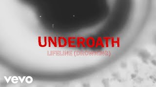 Underoath  Lifeline Drowning Official Visualizer [upl. by Nonnahs]