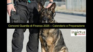 Concorsi Guardia di Finanza 2025 – Calendario Date e Preparazione Completa [upl. by Hillinck]