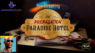 Live Propagation Paradise Hotel Part 3 The Lab Video Game TV [upl. by Akemehc]