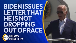 President Joe Biden Issues Letter Proclaiming He is Not Dropping Out of Race  EWTN News Nightly [upl. by Gnod]