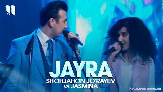 Shohjahon Jorayev amp Jasmina  Jayra The Cover Up korsatuvdan [upl. by Nagar912]