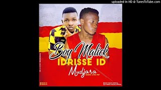 Boy Malick feat Idrisse ID  Mudjara [upl. by Mercier533]