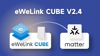 eWeLink CUBE V24  Matter Hub Enhanced [upl. by Nele]