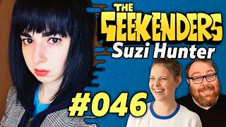 We talk about Next Fest and MORE with Suzi  The Geekenders Ep 46 [upl. by Nagy]