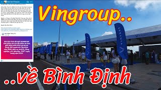 Vinfast returns to Quy Nhon Will Vingroup return to Binh Dinh [upl. by Idnor]