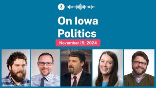 On Iowa Politics Podcast Voting for our Leaders Edition [upl. by Littell]