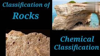 Chemical Classification of Rock  Calcareous Rocks Argillaceous Rocks Siliceous Rocks Shiwani Jha [upl. by Webber]