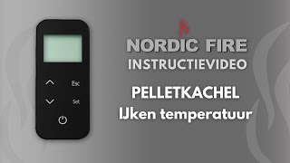 IJken temperatuur  Nordic Fire Pelletkachel Instructievideo [upl. by Anelem32]