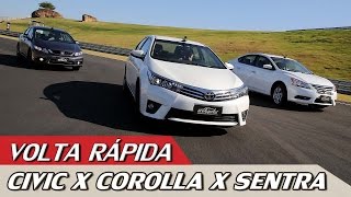 HONDA CIVIC X TOYOTA COROLLA X NISSAN SENTRA  VOLTA RÁPIDA 55  ACELERADOS [upl. by Magnien674]