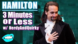 Hamilton Musical Explained  3 Minutes Or Less  Snarled [upl. by Eimmelc]