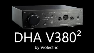 Violectric DHA V380²  Leistungsstarker symmetrischer Kopfhörerverstärker und DAWandler [upl. by Analiese]