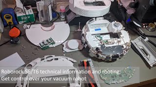 Roborock S6T6 Technical information and rooting Part 2 [upl. by Tevlev846]