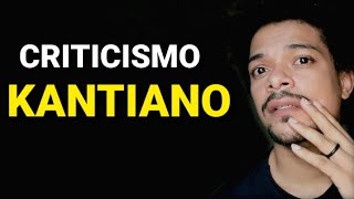 🤔Aprenda Em 4 Minutos Sobre O Criticismo Kantiano Origem Da Subjetividade Moderna [upl. by Coney]