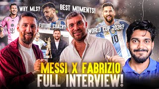 Messi x Fabrizio Full Interview  Decoded [upl. by Grenier]