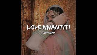 ckay love nwantiti indian remix slowedreverb [upl. by Erna]