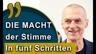 Die Macht der Stimme 5 Schritte zu mehr Stimmbewusstsein [upl. by Enos]