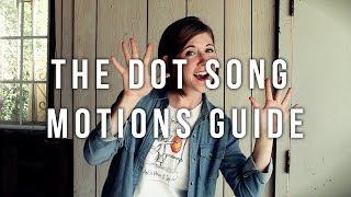 The Dot Song Motions Guide  Emily Arrow amp Peter H Reynolds [upl. by Yannodrahc407]