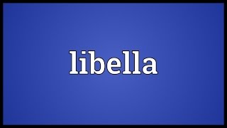 Libella Meaning [upl. by Ponzo]