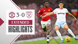 Extended Highlights  Manchester United 30 West Ham  Premier League [upl. by Haeckel]